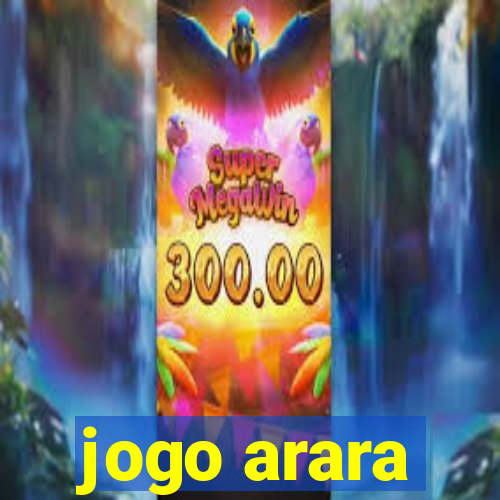 jogo arara